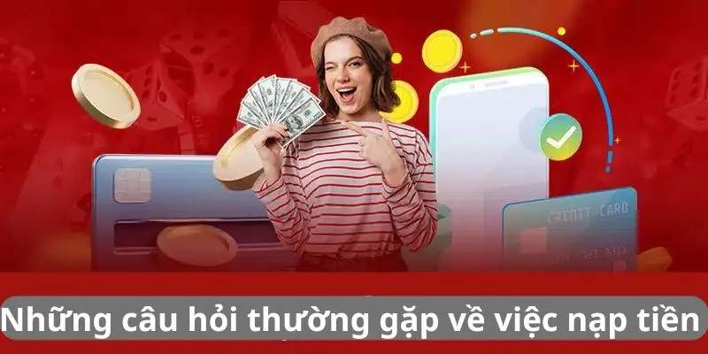 Những câu hỏi thường gặp