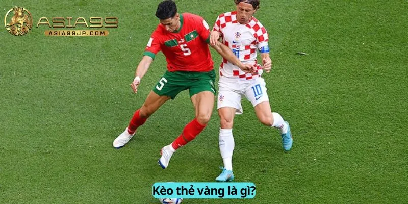 Hiểu kèo thẻ vàng là gì?