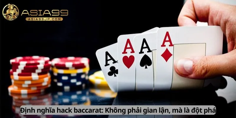 Định nghĩa hack baccarat